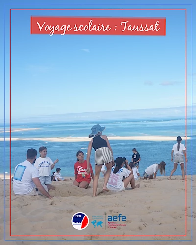 Voyage scolaire : Taussat